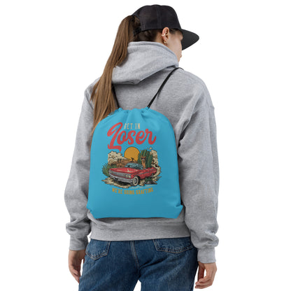 Get In Loser drawstring bag