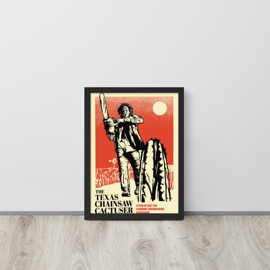 Chainsaw Cactuser framed matte paper poster