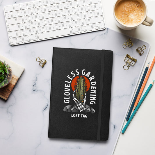 Gloveless Gardening hardcover bound notebook