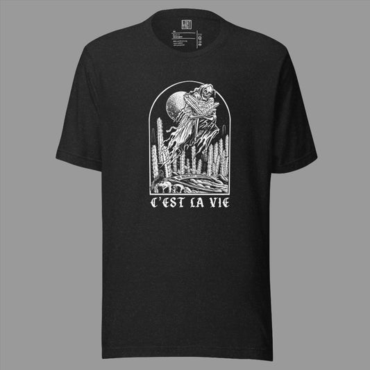 C'est La Vie unisex t-shirt