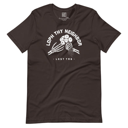 Loph Thy Neighbor Unisex t-shirt