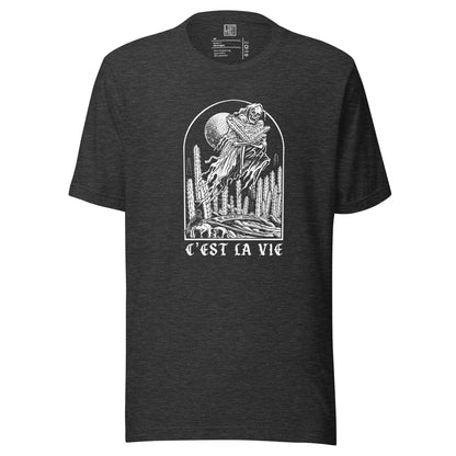 C'est La Vie unisex t-shirt