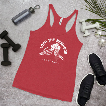 Loph Thy Neighbor Women's Racerback Tank